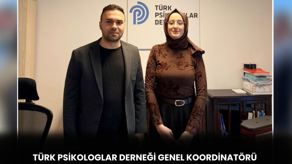 TÜRK PSİKOLOGLAR DERNEĞİ GENEL KOORDİNATÖRÜ NAZAN TEKİN’E ZİYARET